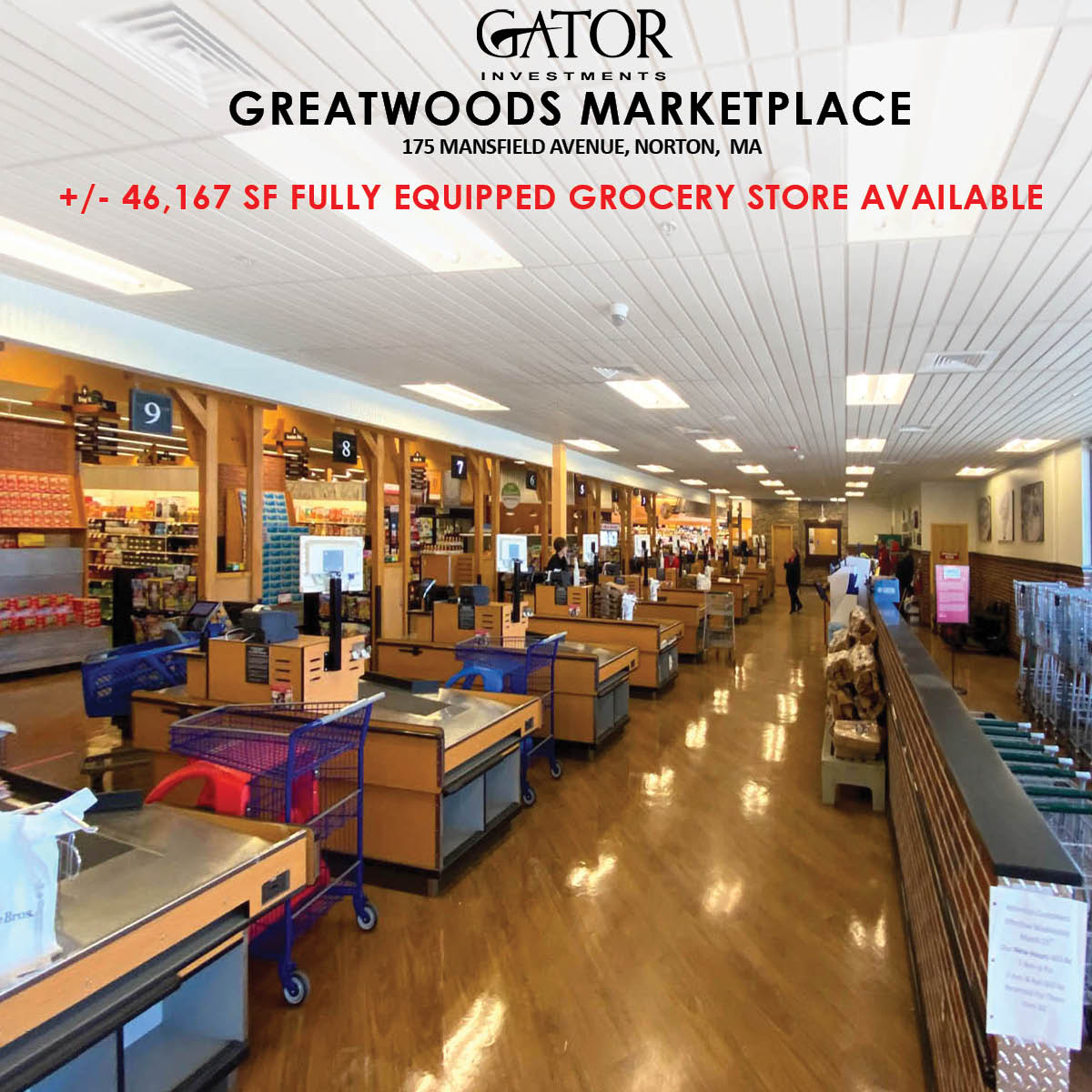 46,167 SF Fully Equipped Grocery Store For Lease in Norton, MA Gator