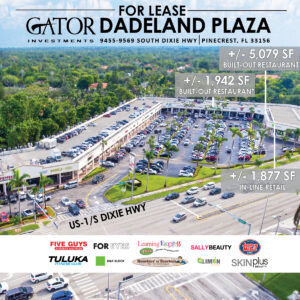 Restaurant spaces For lease in Gator Investments owned Dadeland Plaza in Pinecrest, FL
