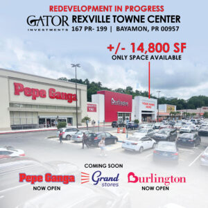 Retail space for lease in Gator Investments owned Rexville Towne Center in Bayamon, PR