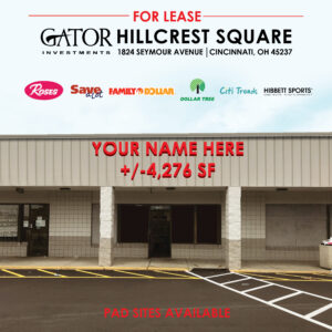 Retail space for lease in Gator Investments owned Hillcrest Square in Cincinnati, OH