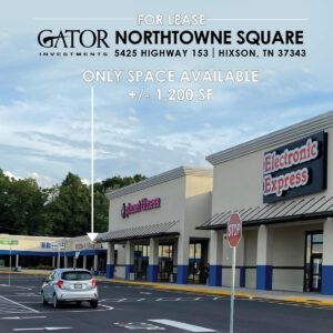 Retail space for lease in Gator Investments owned Northtowne Square in Hixson, TN