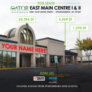 Retail space for lease in Gator Investments owned East Main Centre in Spartanburg, SC