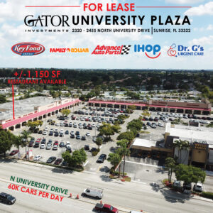 Restaurant Space For Lease in Gator Investments owned University Plaza in Sunrise, FL