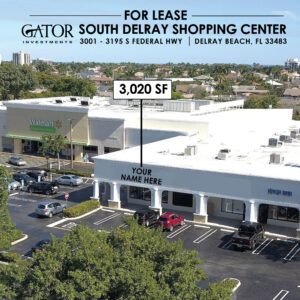 Retail Space for lease in Gator Investments owned South Delray Shopping Center in Delray Beach, FL