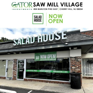 Salad House Now Open in Gator Investments owned Saw Mill Village in Cherry Hill, NJ
