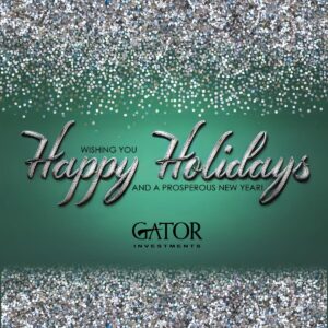 Happy Holidays From Gator Investments